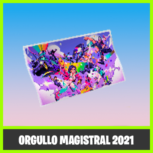 PANTALLA DE CARGA ORGULLO MAGISTRAL 2021 FORTNITE ENMARCADA