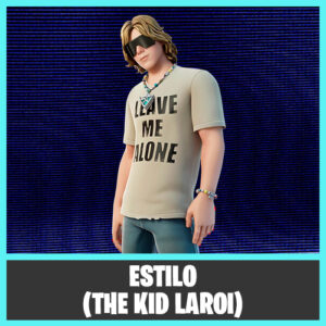 ESTILO (THE KID LAROI) FORTNITE